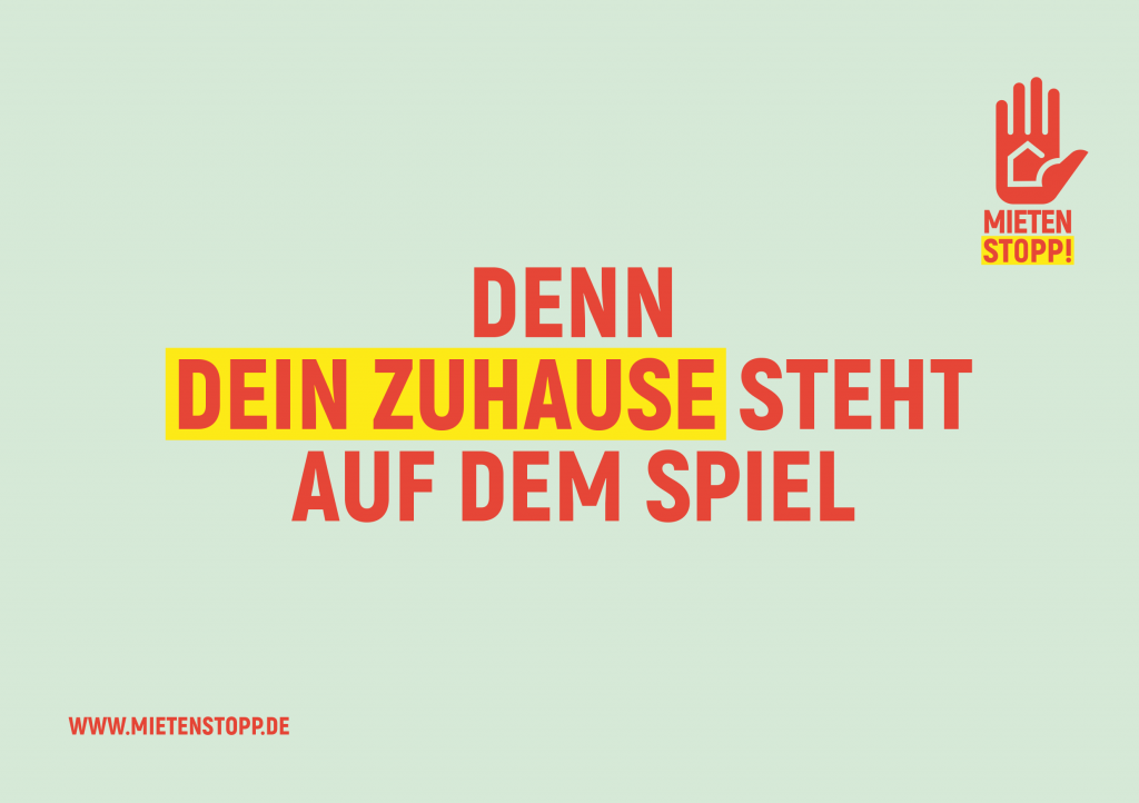 Mietenstopp! Denn Dein Zuhause steht auf dem Spiel.